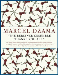 Marcel Dzama "The Berliner Ensemble Thanks You All"