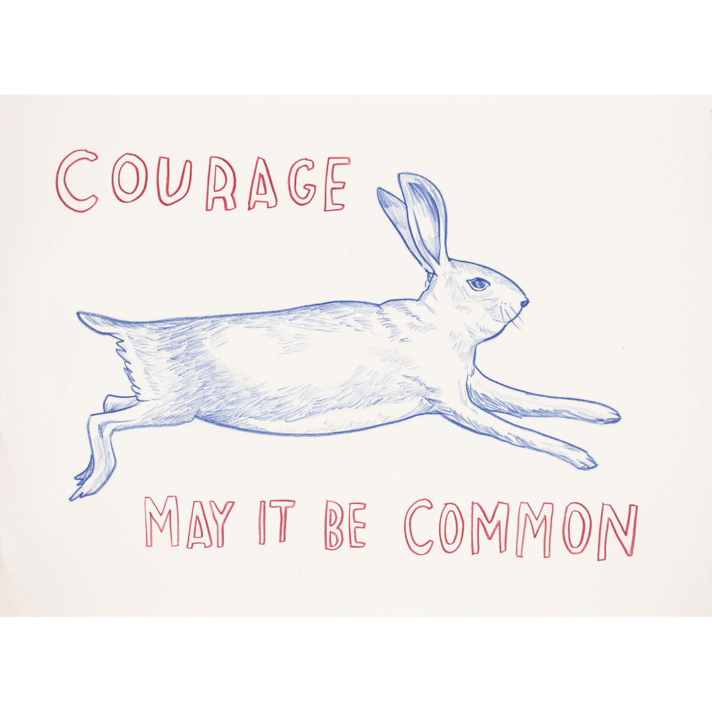 "Courage — May It Be Common" Silkscreen by Dave Eggers