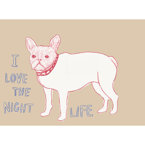 "I Love the Nightlife" Silkscreen by Dave Eggers