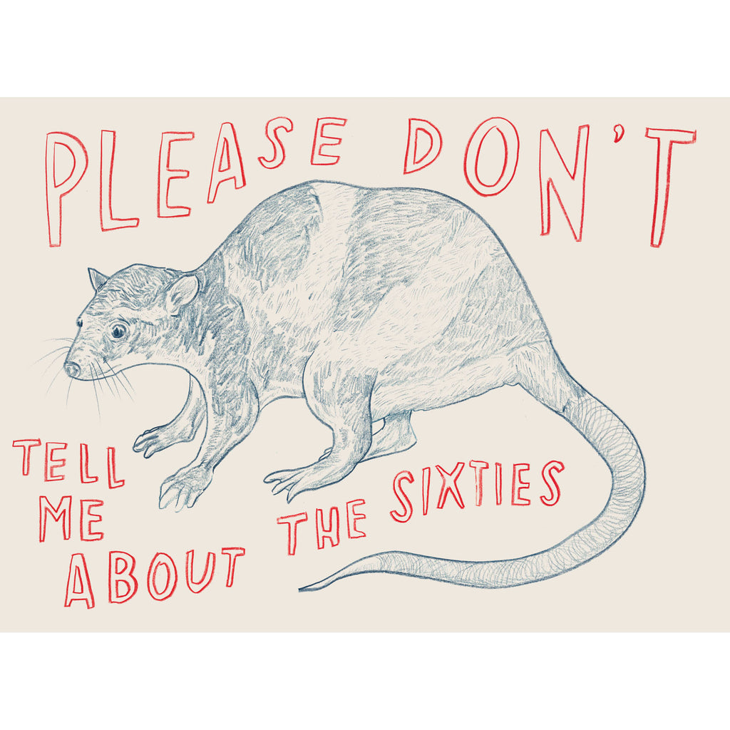 Please Don't Tell Me About he Sixties, Dave Eggers